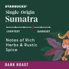 Starbucks Whole Coffee Beans, Dark Roast Hot or Iced Coffee, Single-Origin Sumatra, 12 oz
